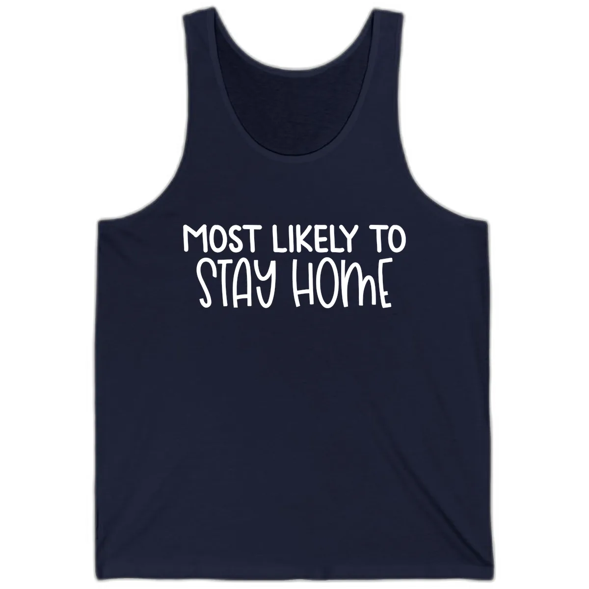 Most Likely To Stay Home Tank in Navy
