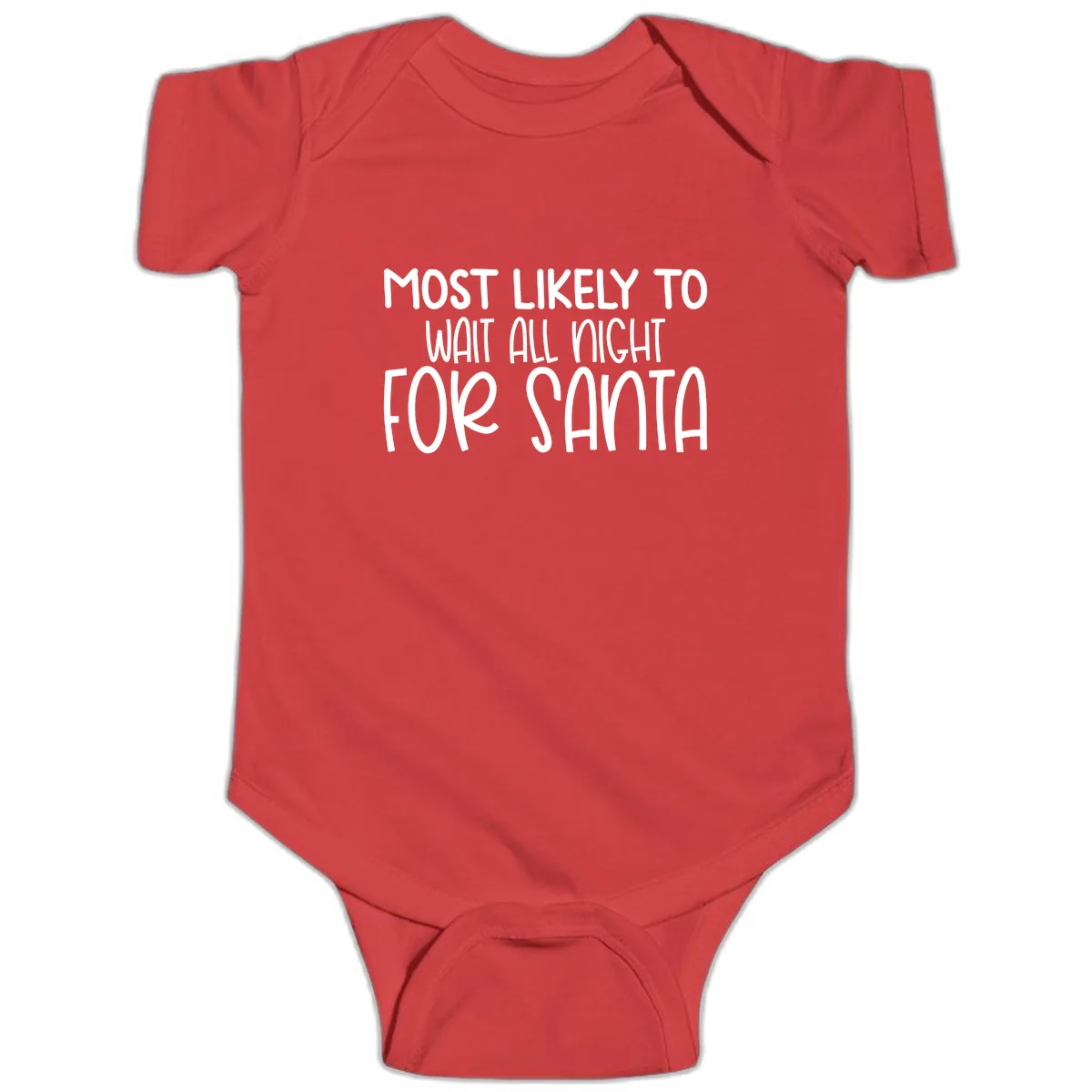 Most Likely To Wait All Night For Santa Baby Onesie in Red