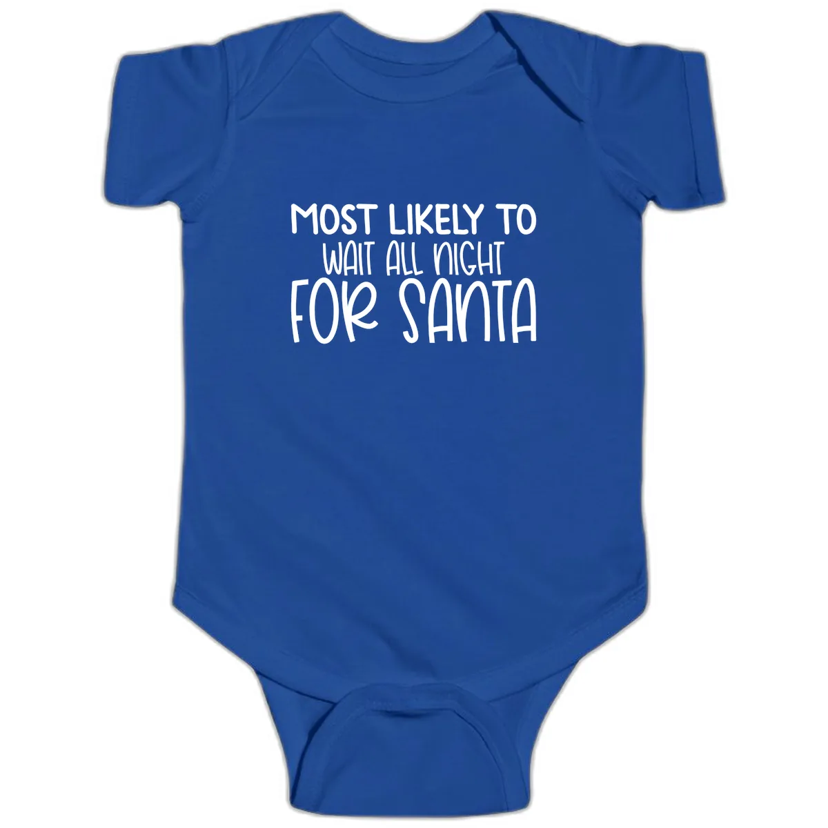 Most Likely To Wait All Night For Santa Baby Onesie in Royal
