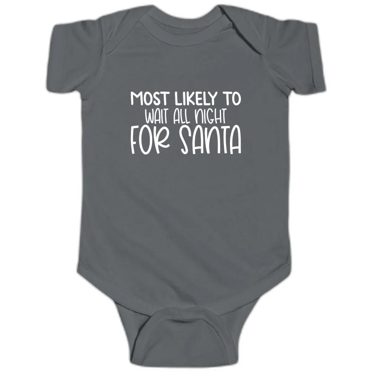 Most Likely To Wait All Night For Santa Baby Onesie in Charcoal