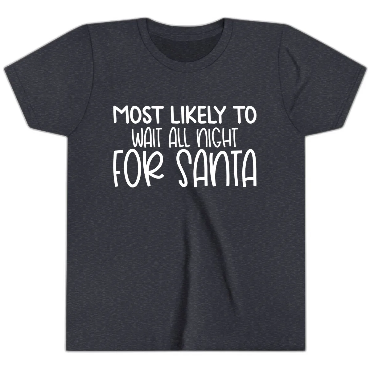 Most Likely To Wait All Night For Santa Youth T-Shirt in Heather Navy