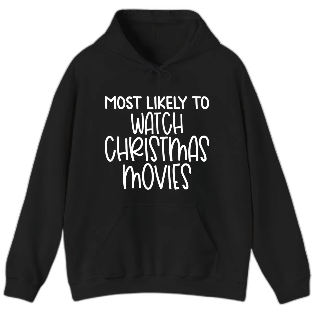 Most Likely To Watch Christmas Movies Hoodie in Black