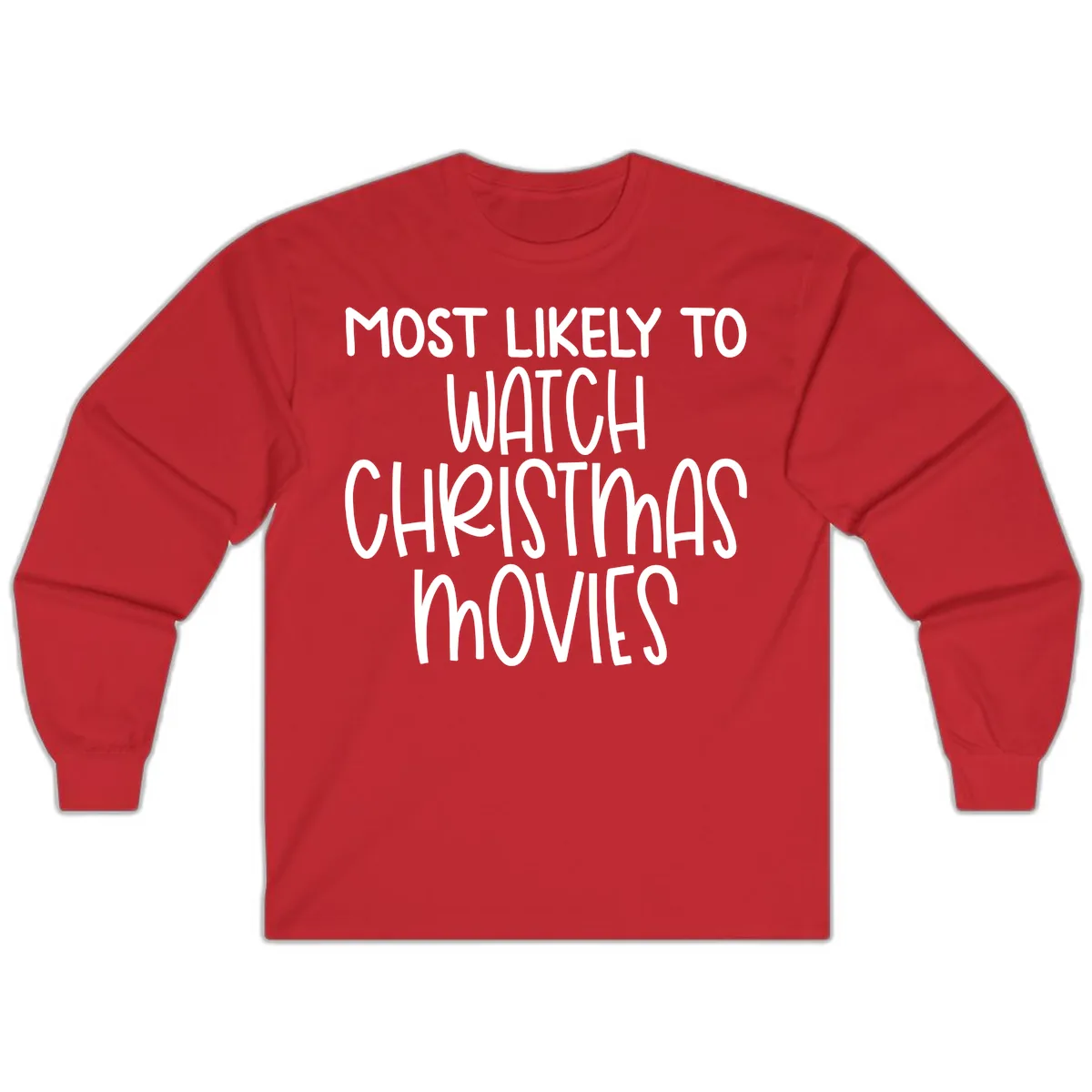 Most Likely To Watch Christmas Movies Long Sleeve in Red