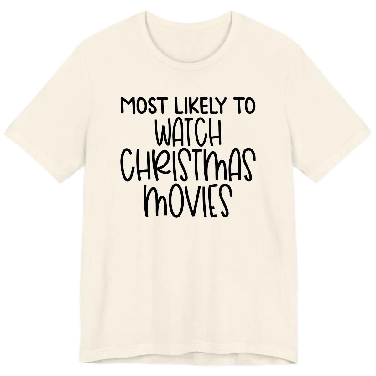Most Likely To Watch Christmas Movies Premium T-Shirt in Natural
