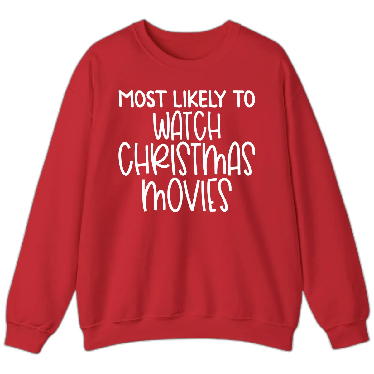 Most Likely To Watch Christmas Movies Sweatshirt in Red