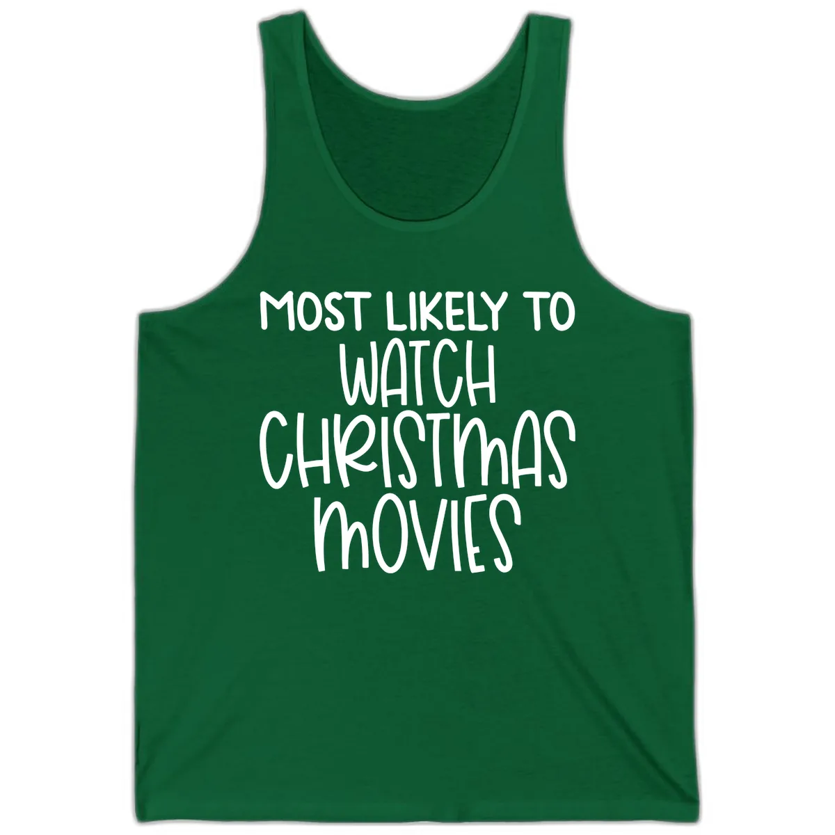 Most Likely To Watch Christmas Movies Tank in Kelly