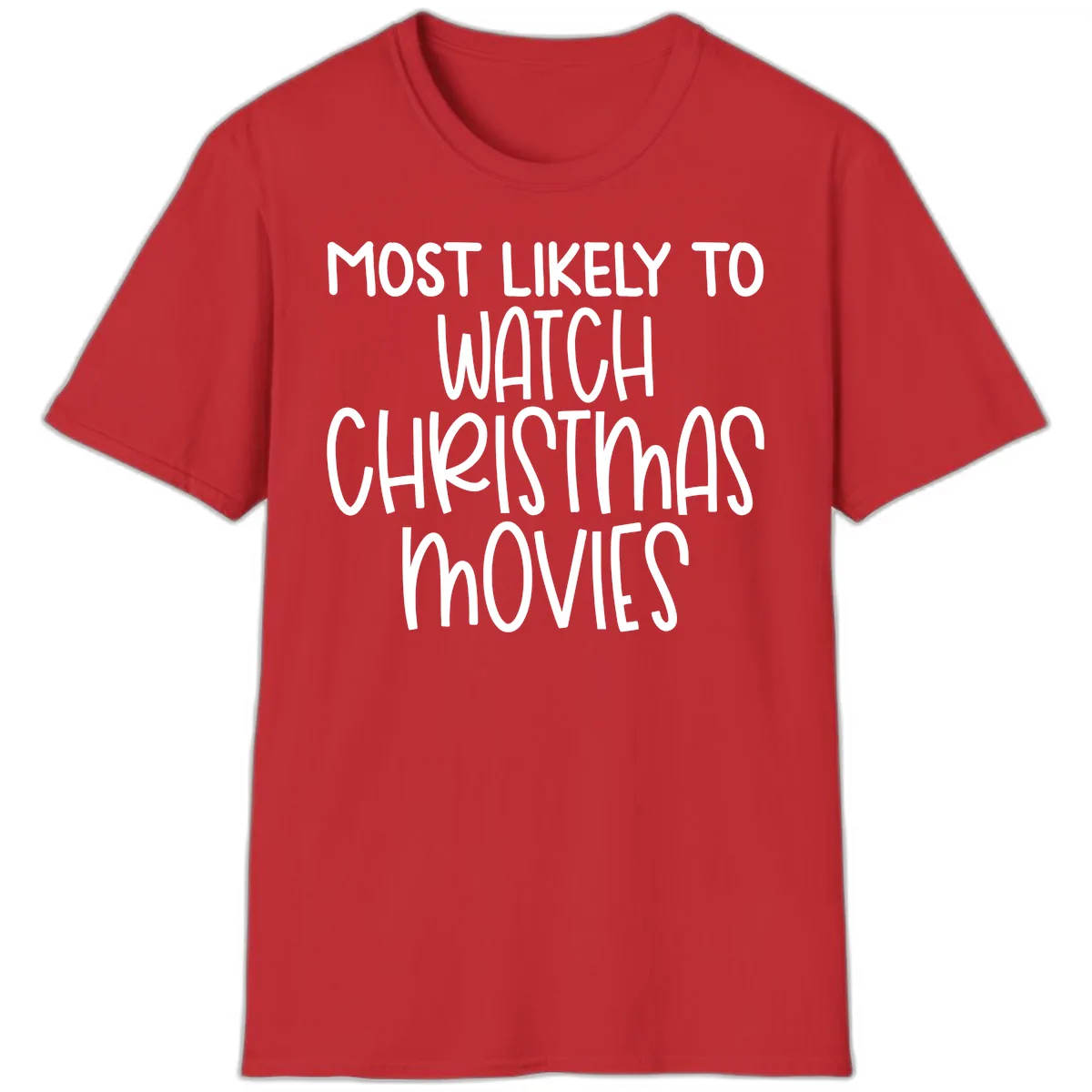 Most Likely To Watch Christmas Movies T-Shirt in Red