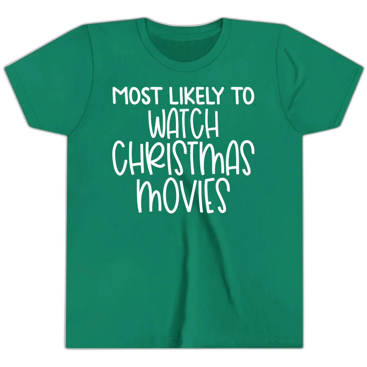 Most Likely To Watch Christmas Movies Youth T-Shirt in Kelly