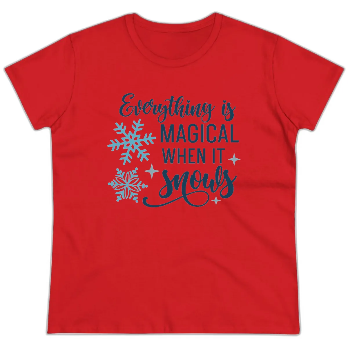 Everything Is Magical When It Snows Ladies Tee in Red