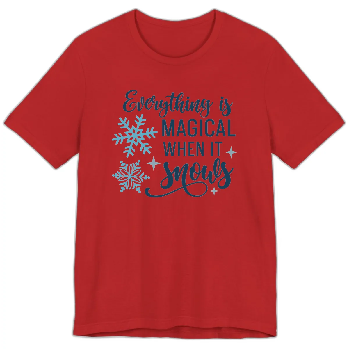 Everything Is Magical When It Snows Premium T-Shirt in Red