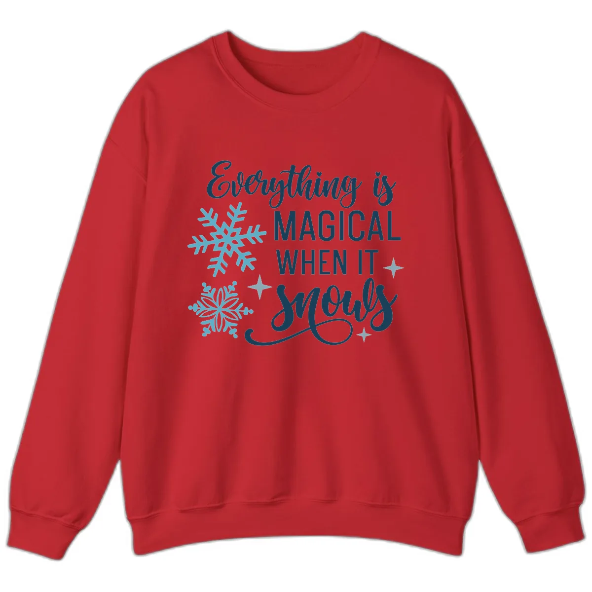 Everything Is Magical When It Snows Sweatshirt in Red