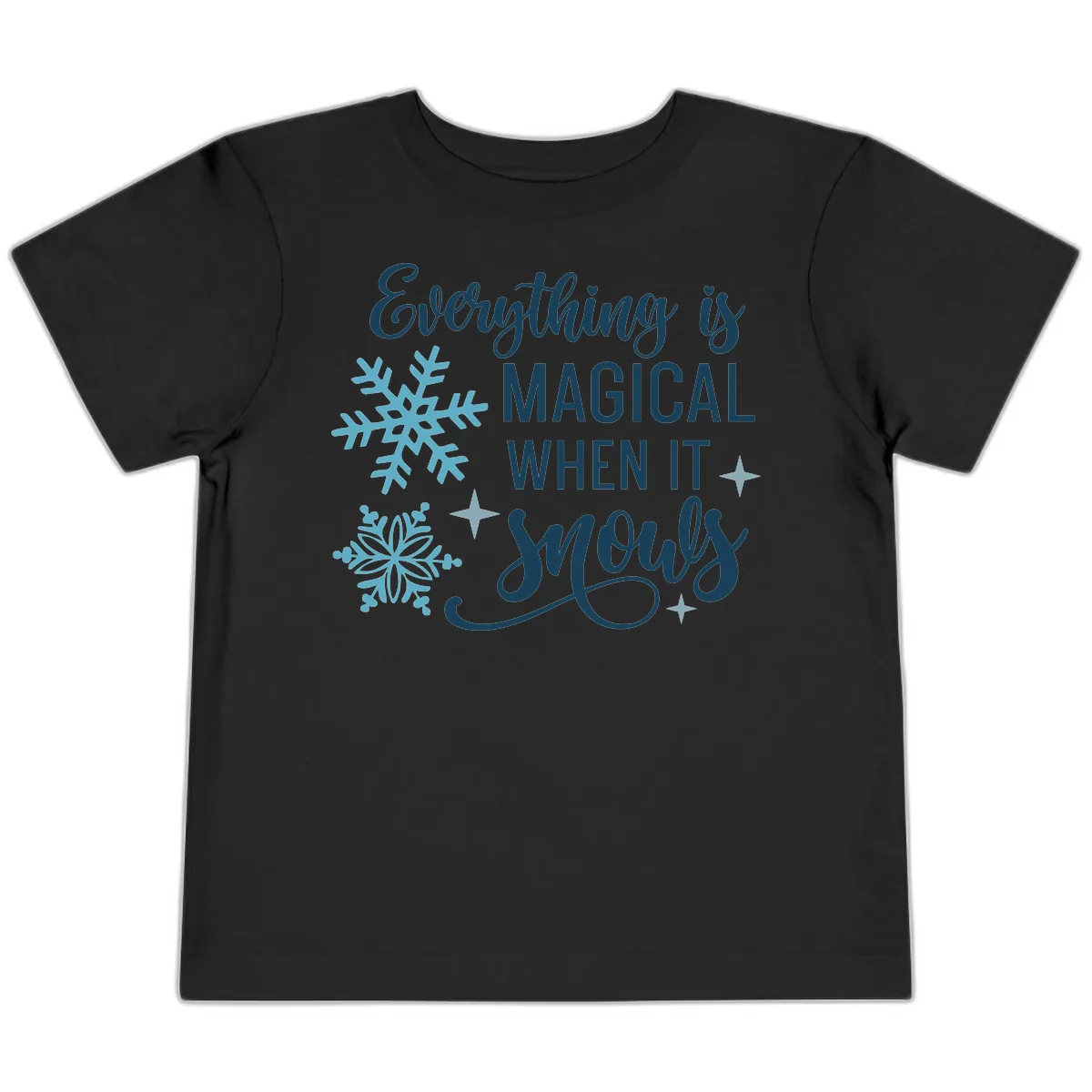 Everything Is Magical When It Snows Toddler T-Shirt in Black