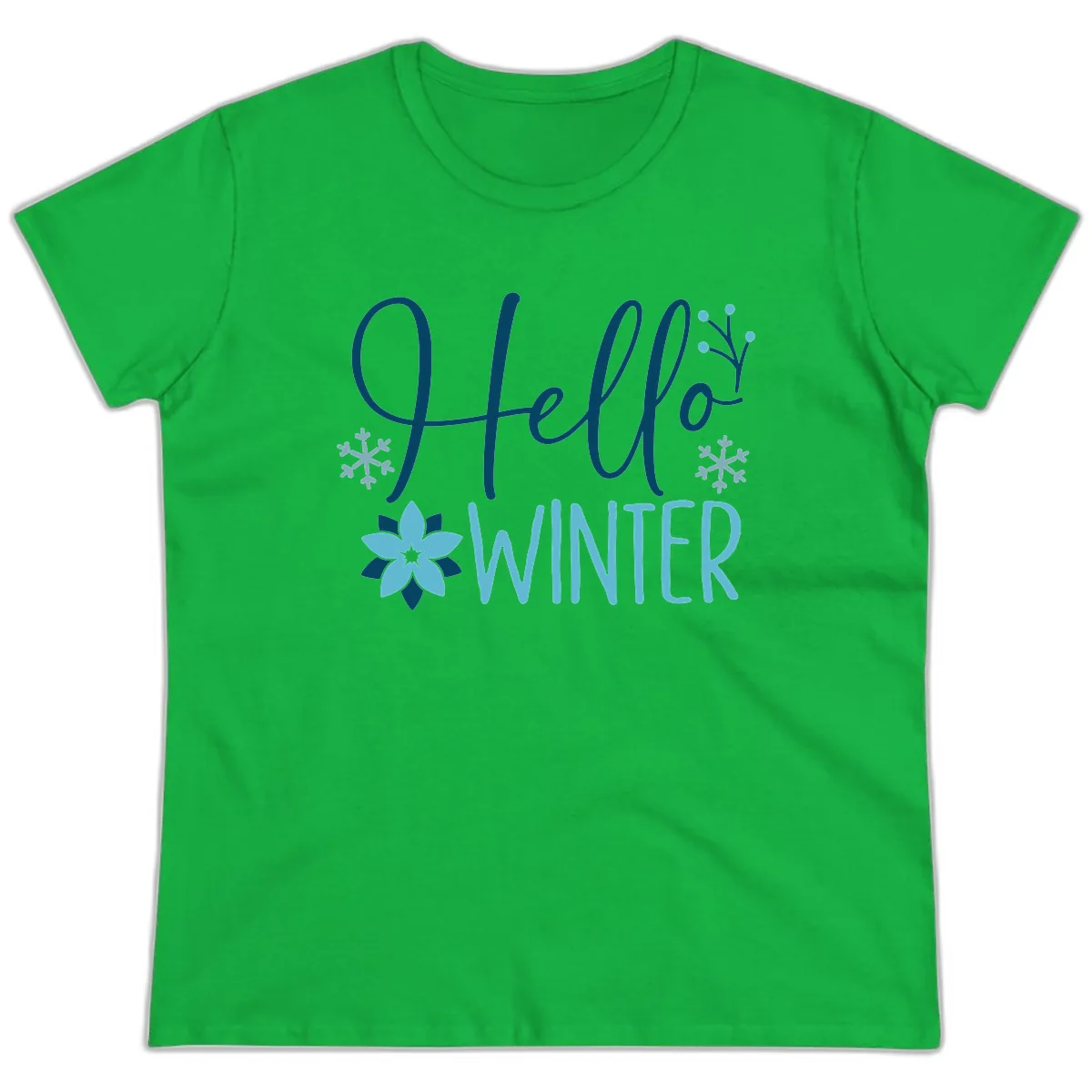 Hello Winter Cozy Script Design Ladies Tee in Irish Green