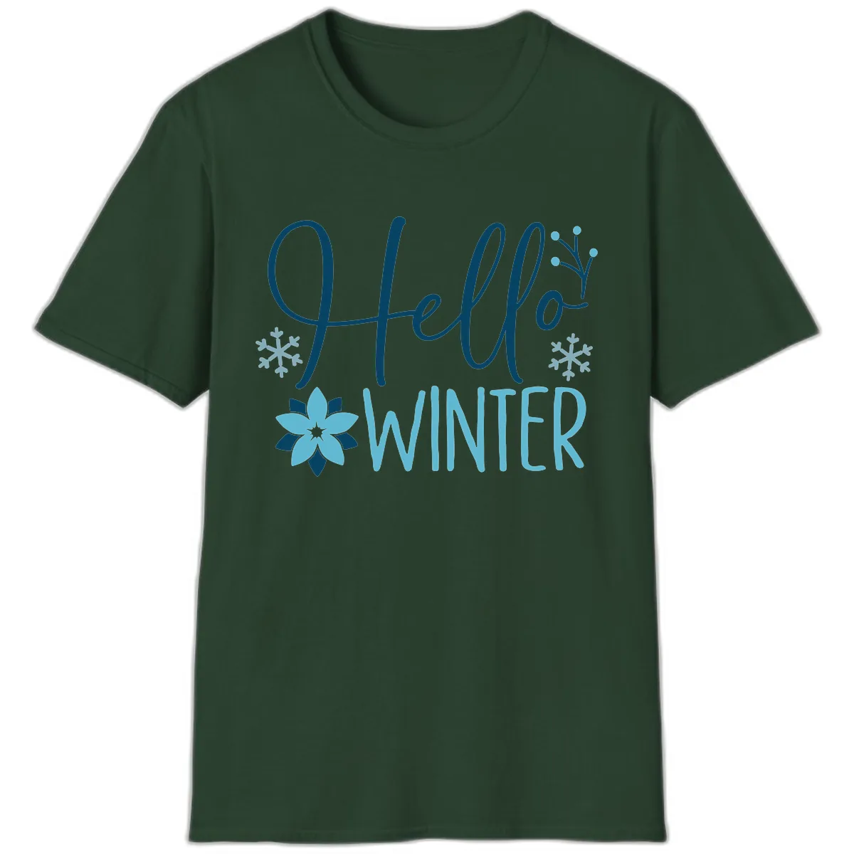 Hello Winter Cozy Script Design T-Shirt in Forest Green