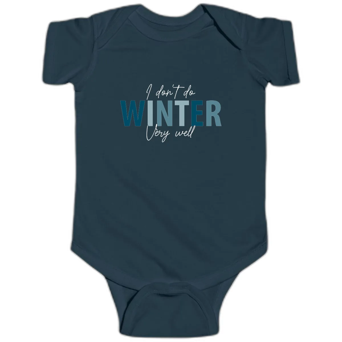 I Don't Do Winter Very Well Baby Onesie in Navy