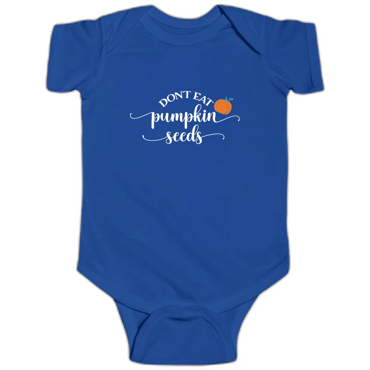 Don't Eat Pumpkin Seeds Fall Saying Baby Onesie in Royal