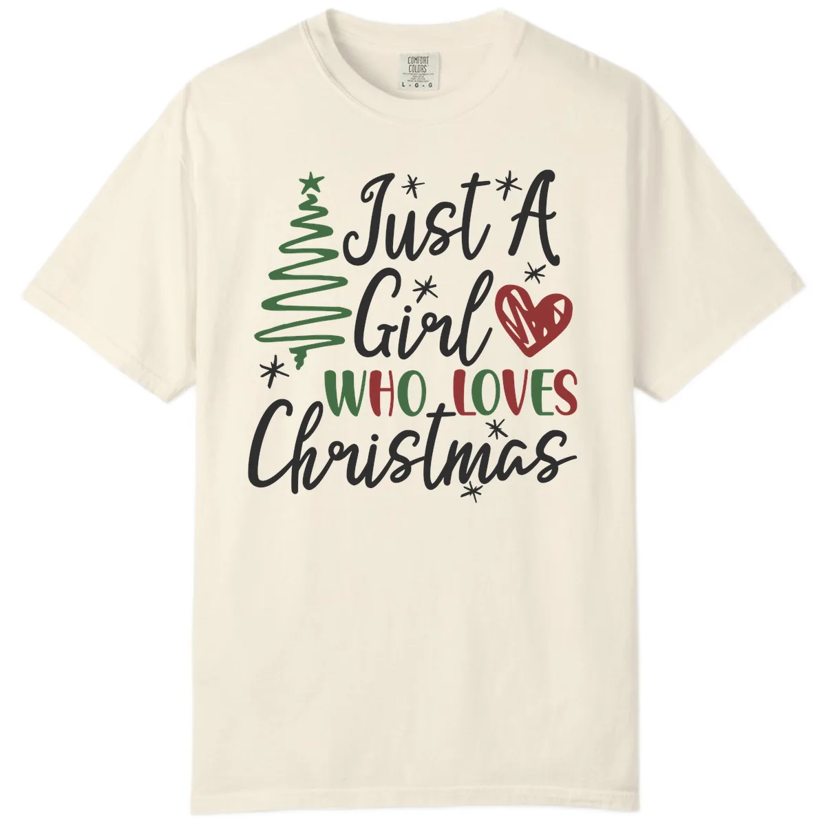 Girl Who Loves Christmas Typography Comfort Color in Ivory