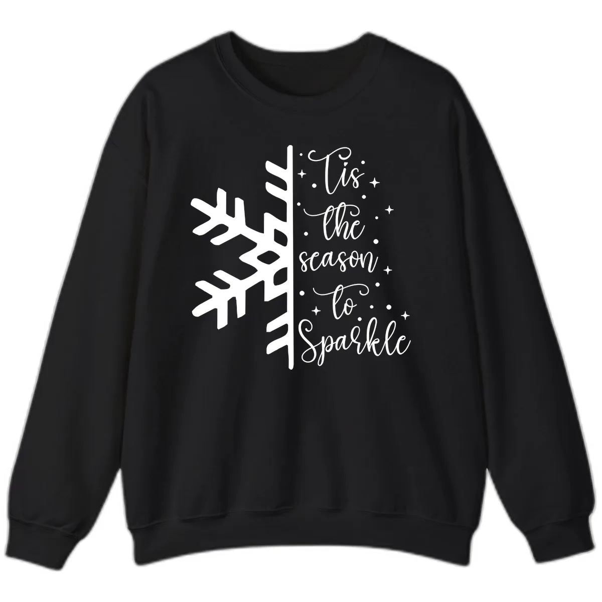Tis The Season To Sparkle Snowflake Sweatshirt in Black