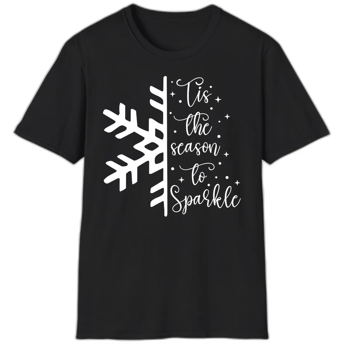 Tis The Season To Sparkle Snowflake T-Shirt in Black
