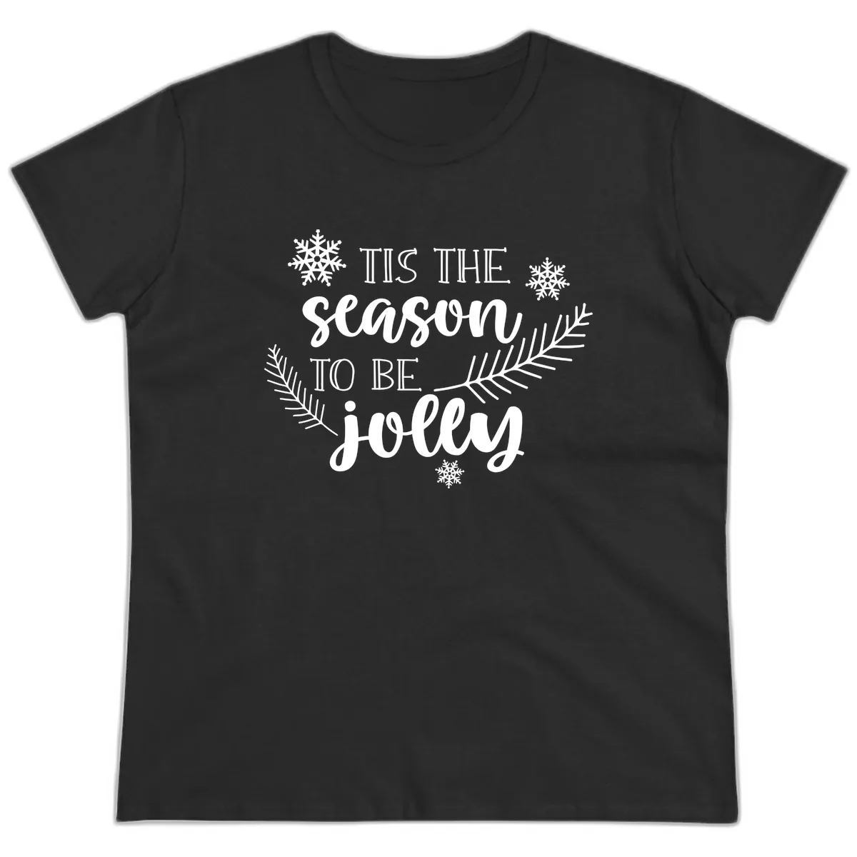 Tis The Season To Be Jolly Christmas Design Ladies Tee in Black