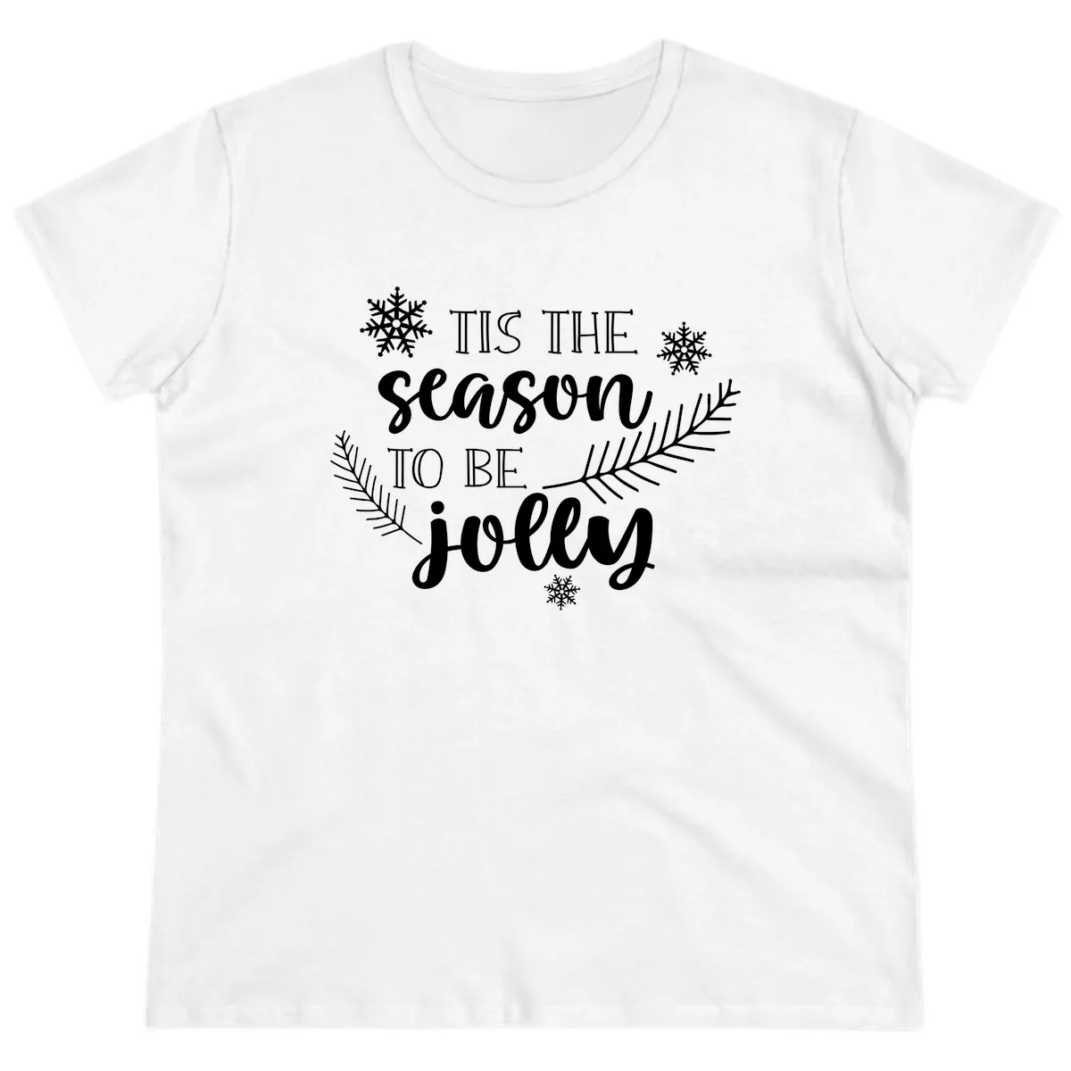Tis The Season To Be Jolly Christmas Design Ladies Tee in White
