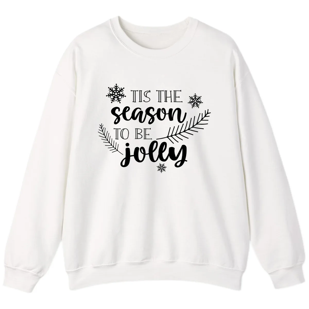 Tis The Season To Be Jolly Christmas Design Sweatshirt in White
