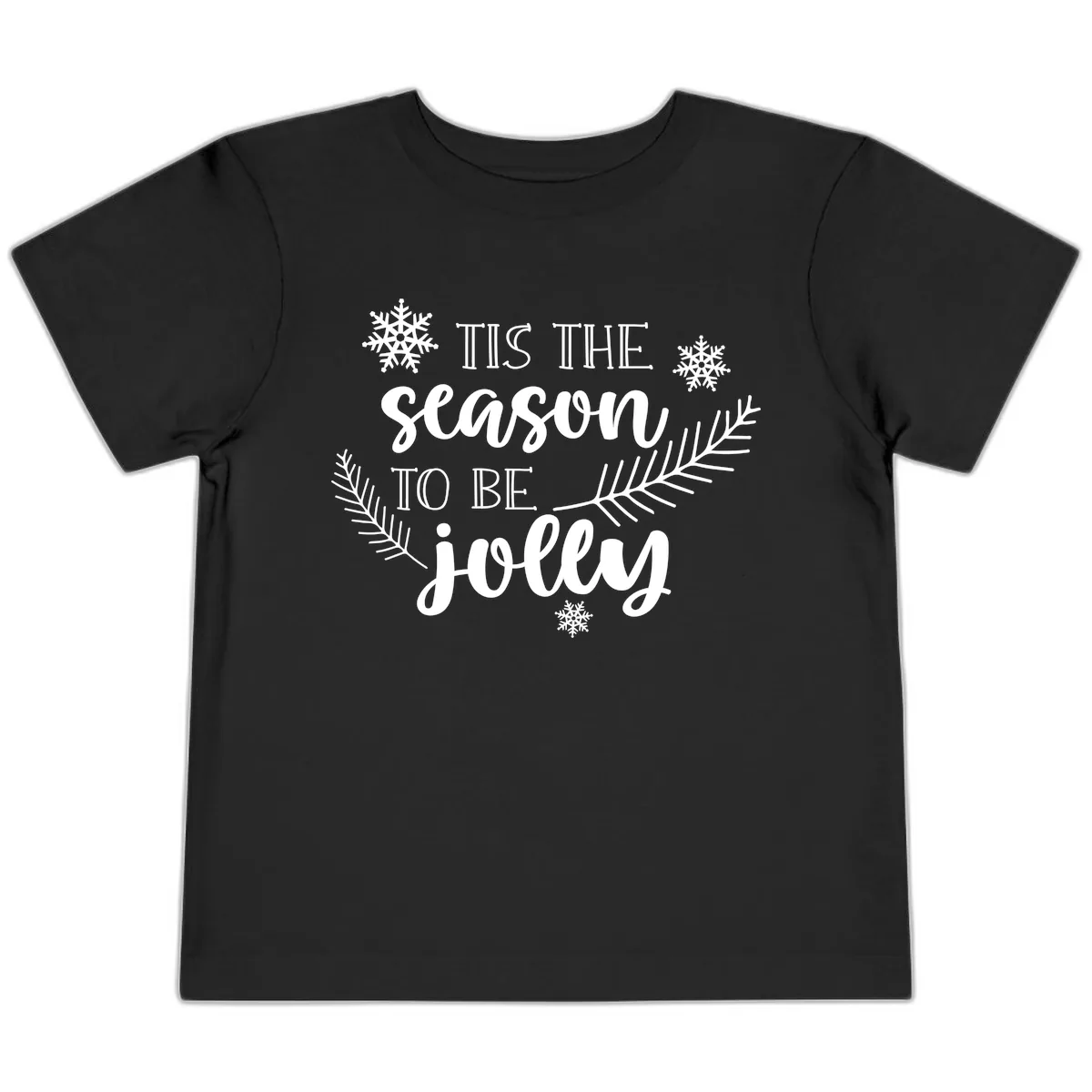 Tis The Season To Be Jolly Christmas Design Toddler T-Shirt in Black