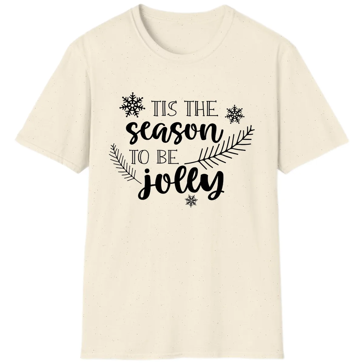 Tis The Season To Be Jolly Christmas Design T-Shirt in Natural
