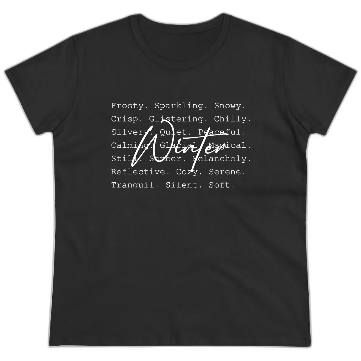 Winter Words Design Ladies Tee in Black