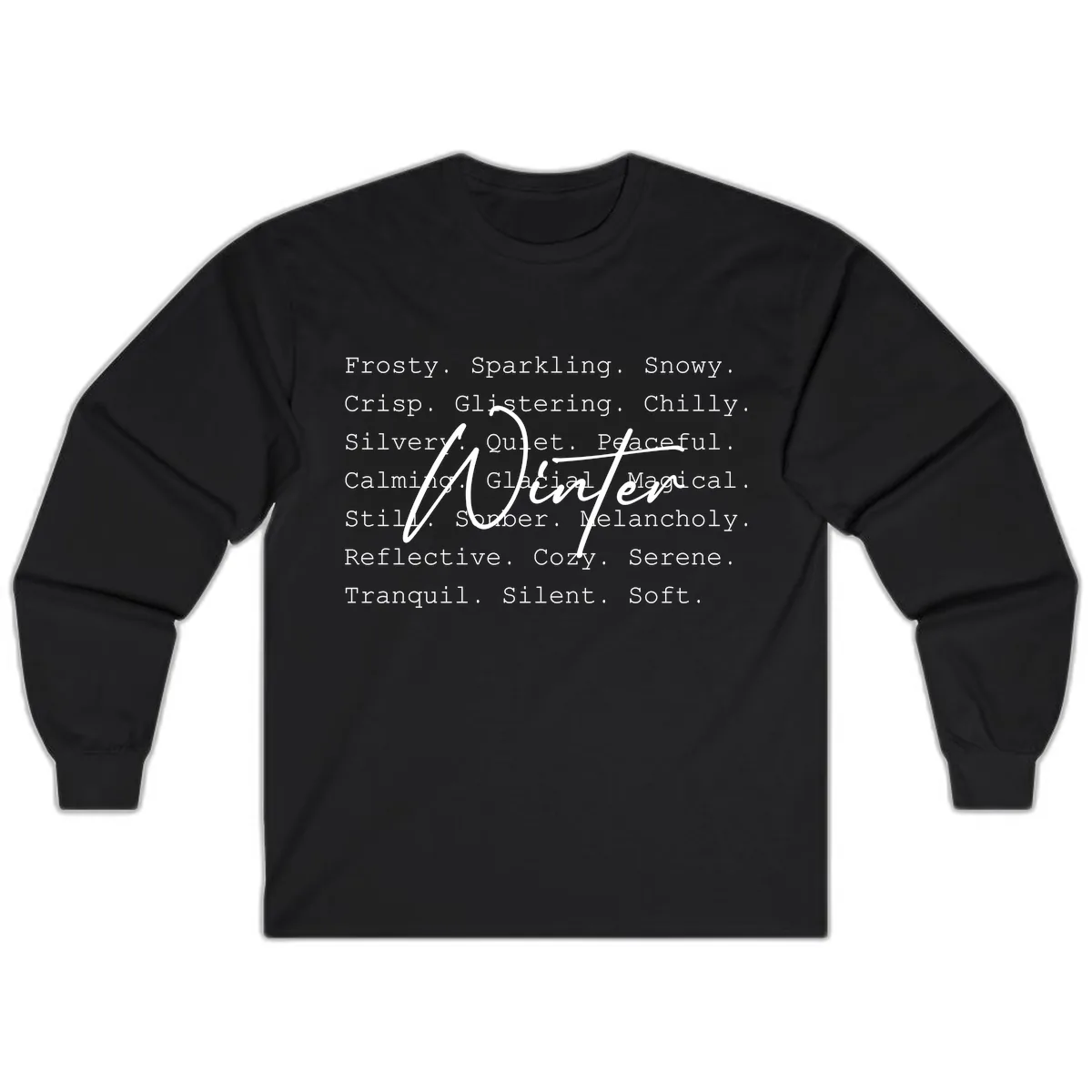 Winter Words Design Long Sleeve in Black