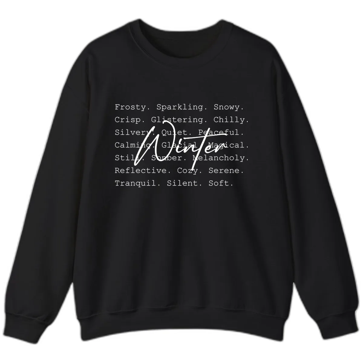 Winter Words Design Sweatshirt in Black