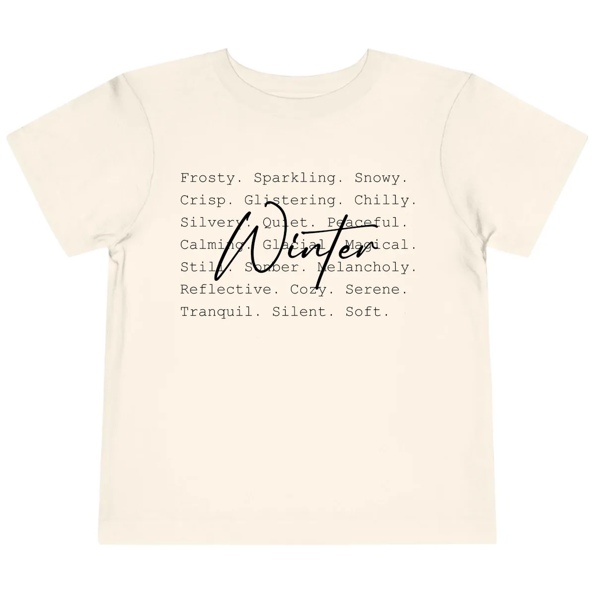 Winter Words Design Toddler T-Shirt in Natural