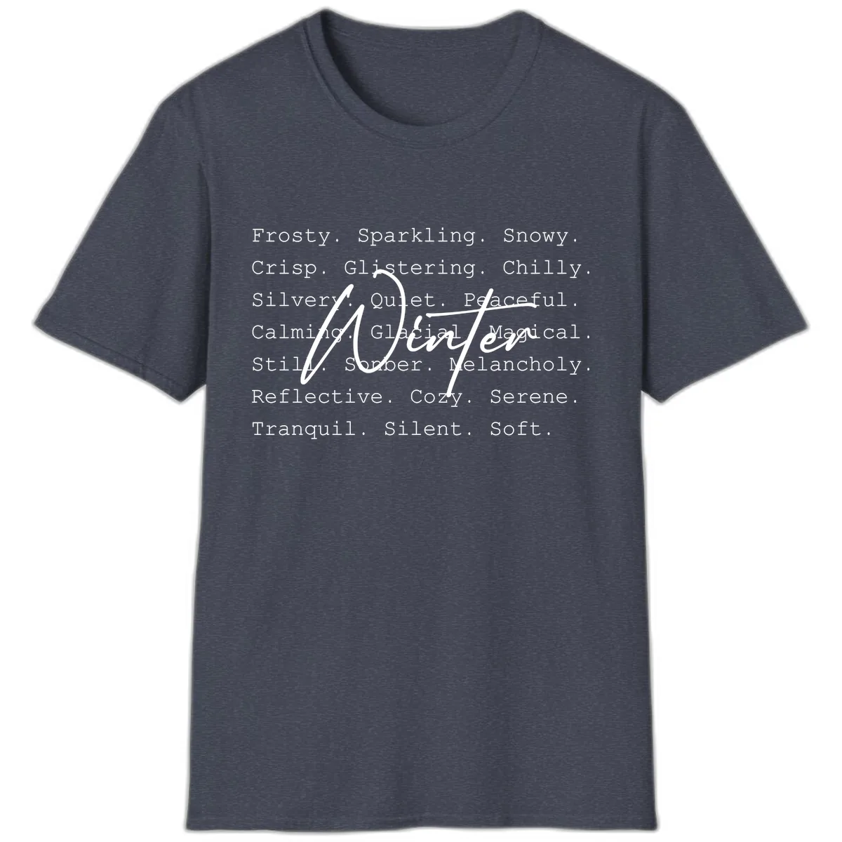 Winter Words Design T-Shirt in Heather Navy