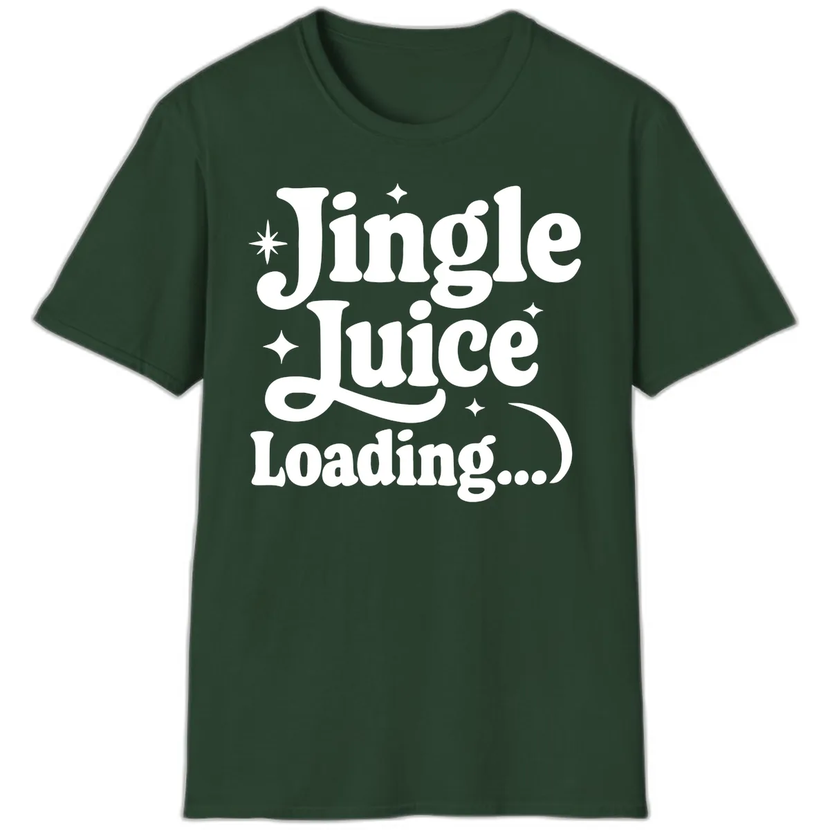 Jingle Juice Loading T-Shirt in Forest Green