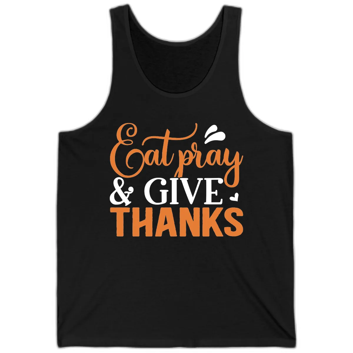 Eat Pray Give Thanks Typography Design Tank in Black