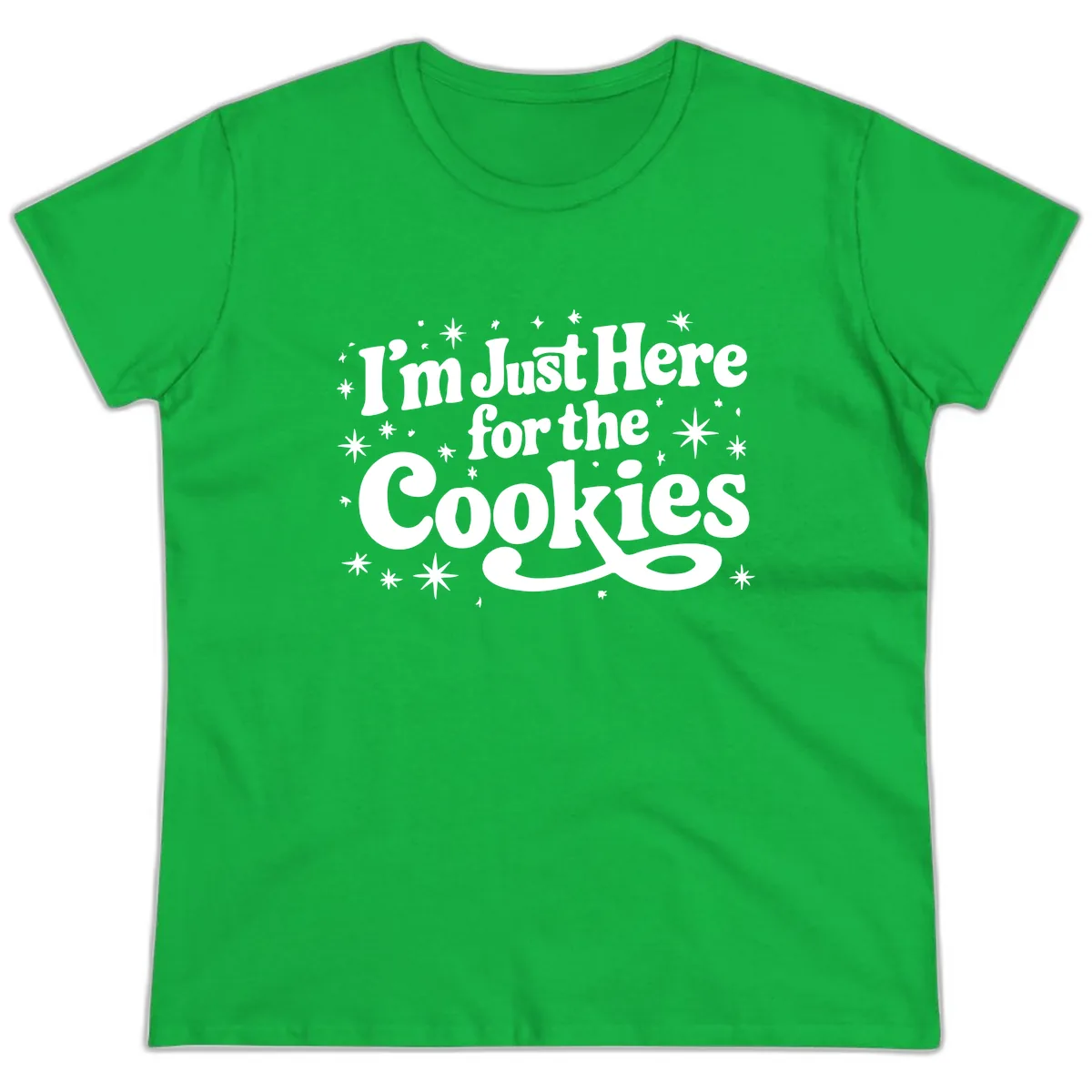 I'm Just Here For The Cookies Holiday Graphic Ladies Tee in Irish Green