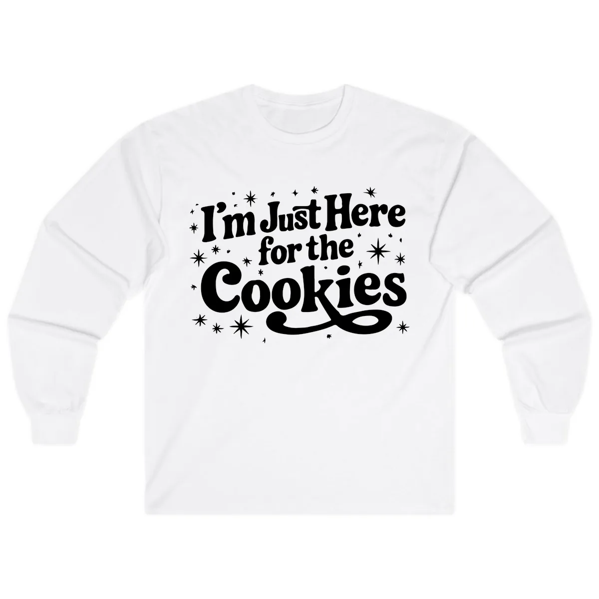 I'm Just Here For The Cookies Holiday Graphic Long Sleeve in White