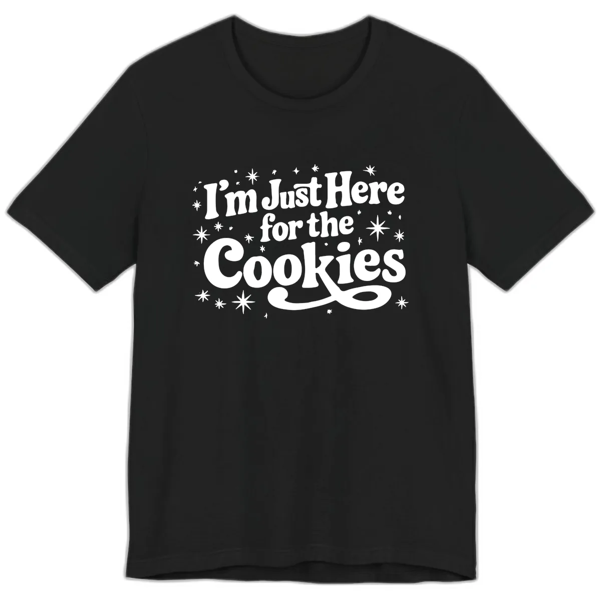 I'm Just Here For The Cookies Holiday Graphic Premium T-Shirt in Black