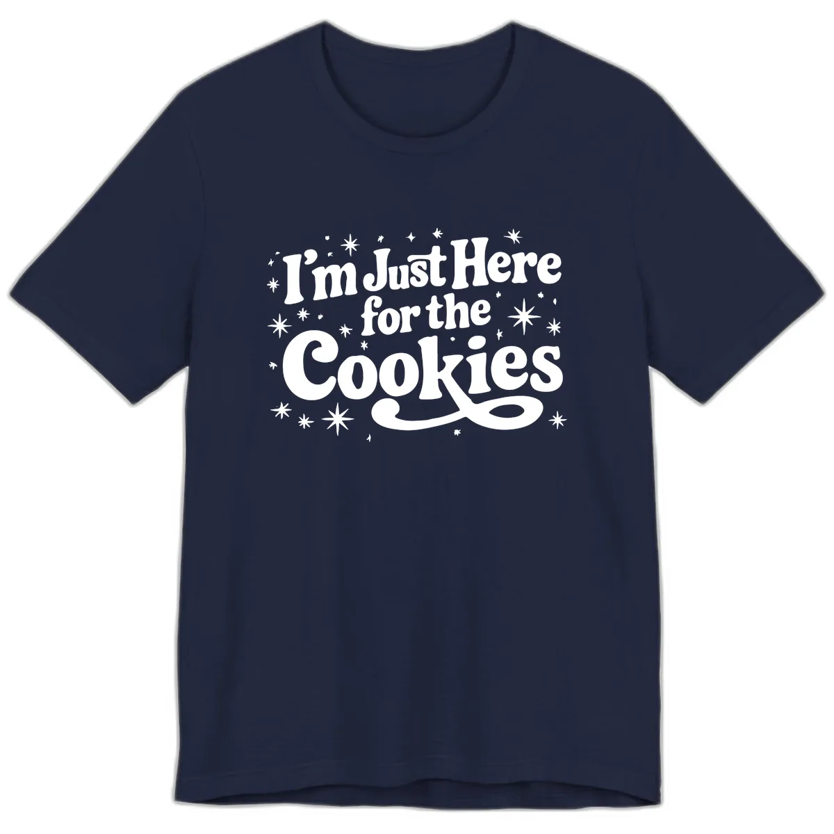 I'm Just Here For The Cookies Holiday Graphic Premium T-Shirt in Navy