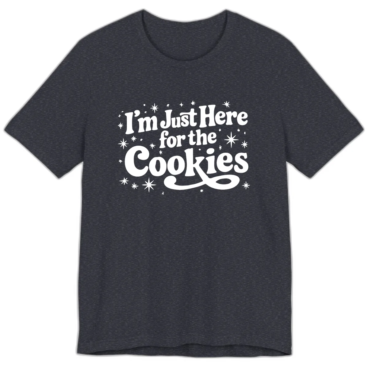 I'm Just Here For The Cookies Holiday Graphic Premium T-Shirt in Heather Navy