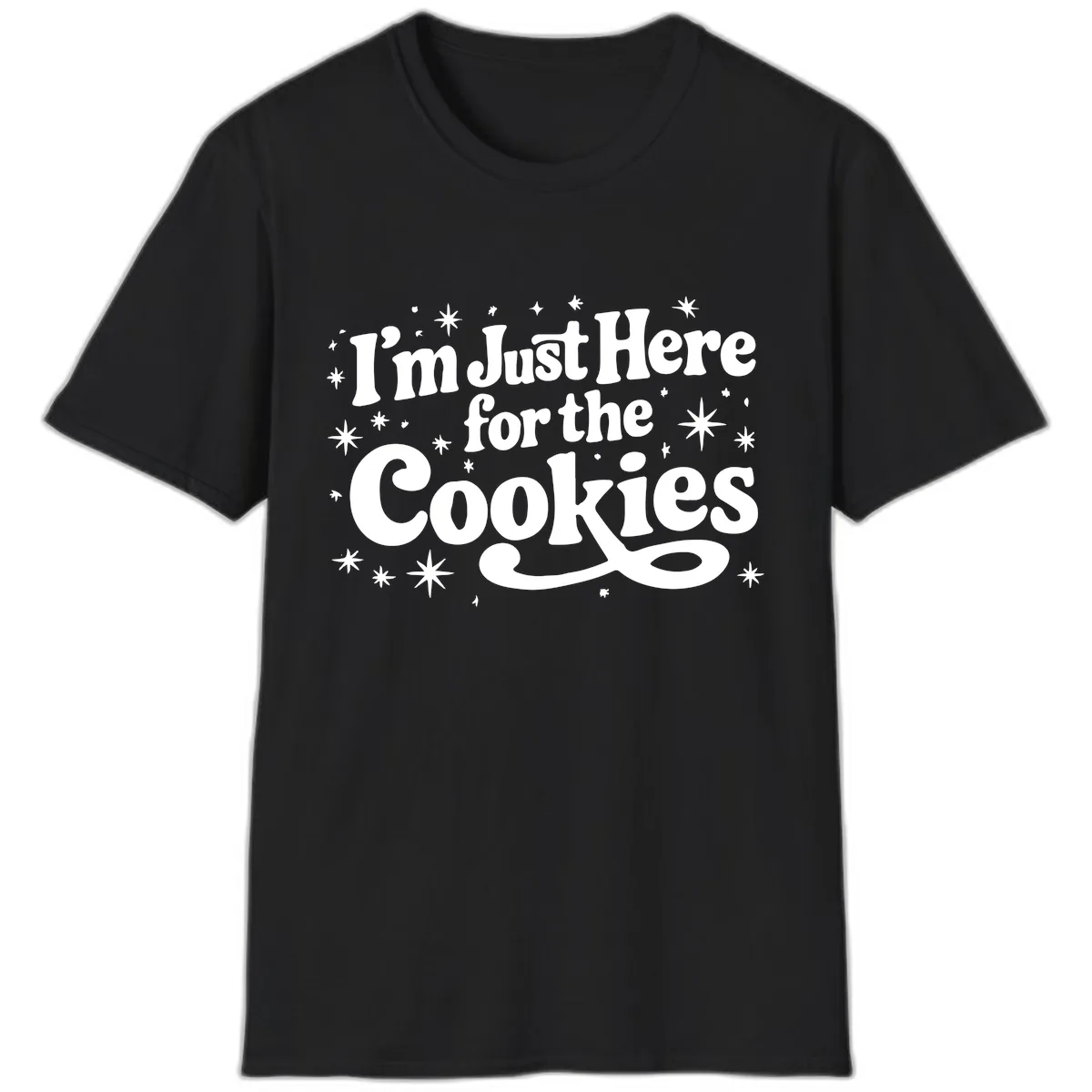 I'm Just Here For The Cookies Holiday Graphic T-Shirt in Black