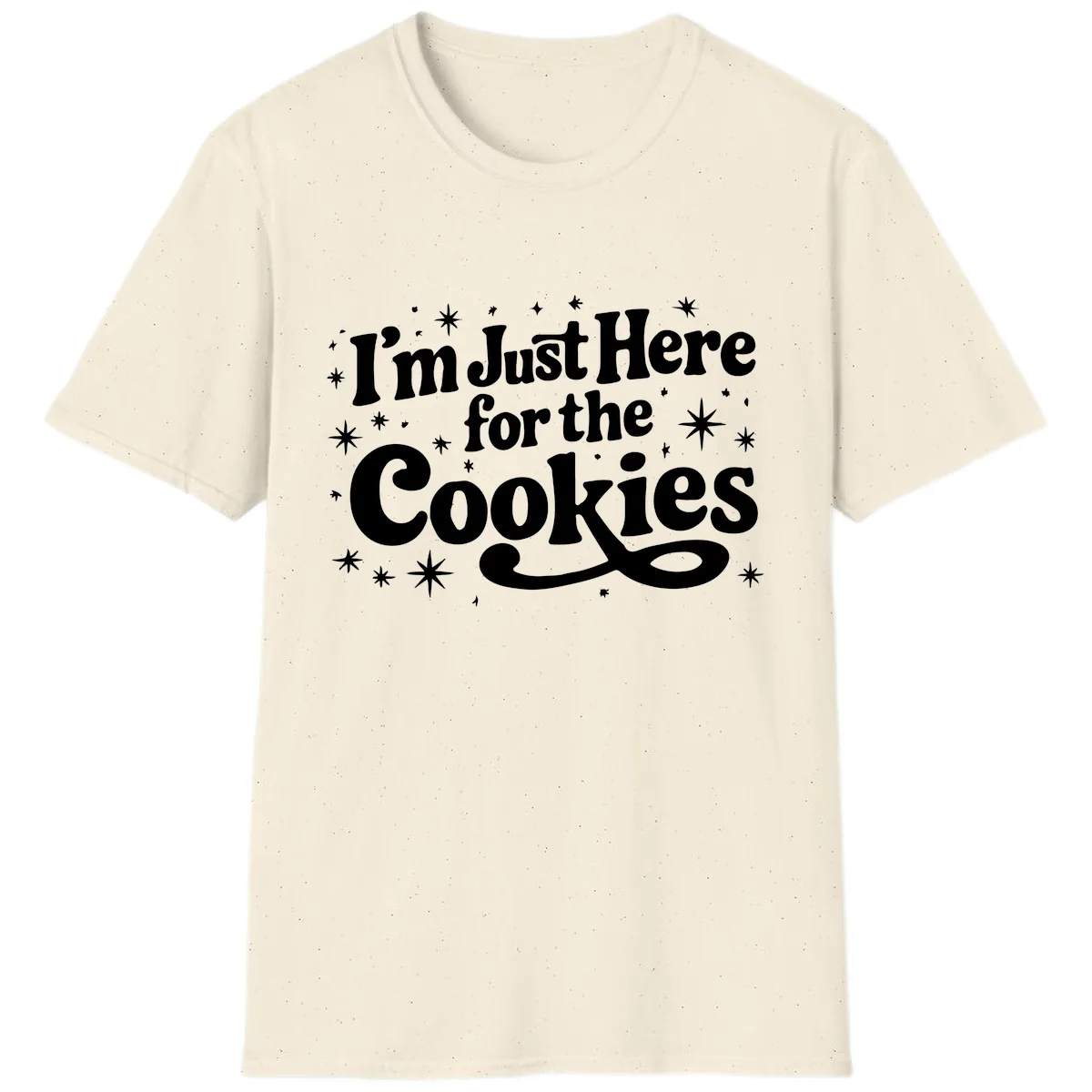 I'm Just Here For The Cookies Holiday Graphic T-Shirt in Natural