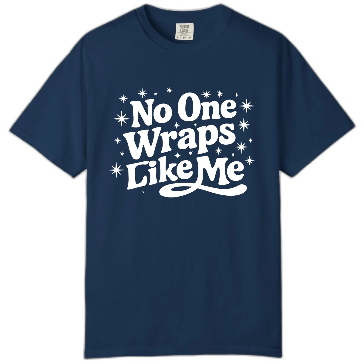 No One Wraps Like Me Holiday Design Comfort Color in Navy