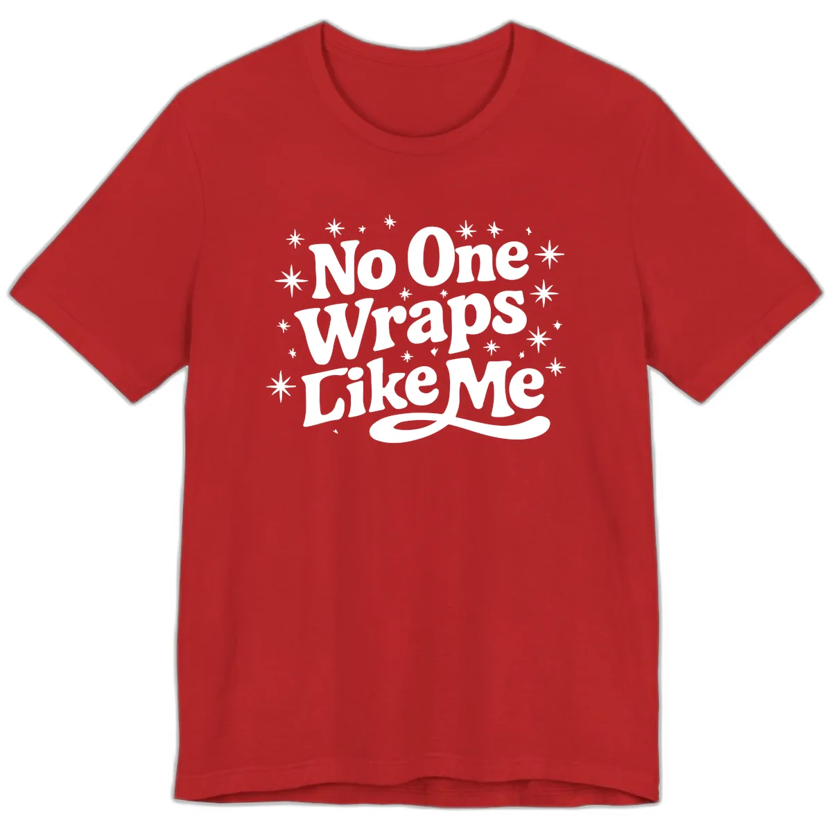 No One Wraps Like Me Holiday Design Premium T-Shirt in Red