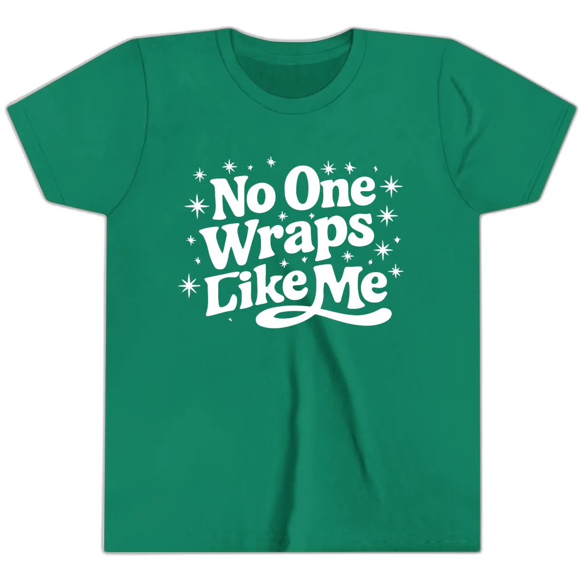 No One Wraps Like Me Holiday Design Youth T-Shirt in Kelly