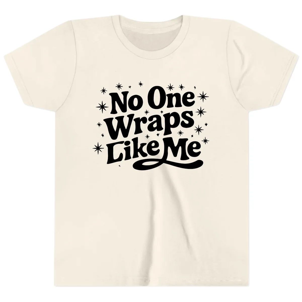 No One Wraps Like Me Holiday Design Youth T-Shirt in Natural