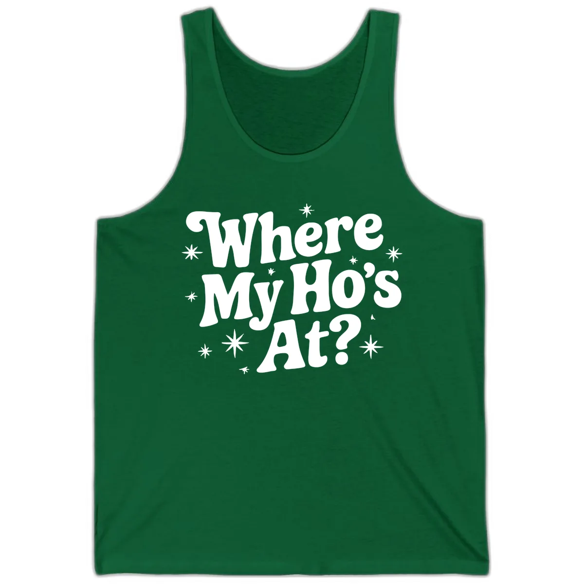 Where My Ho's At Phrase Design Tank in Kelly