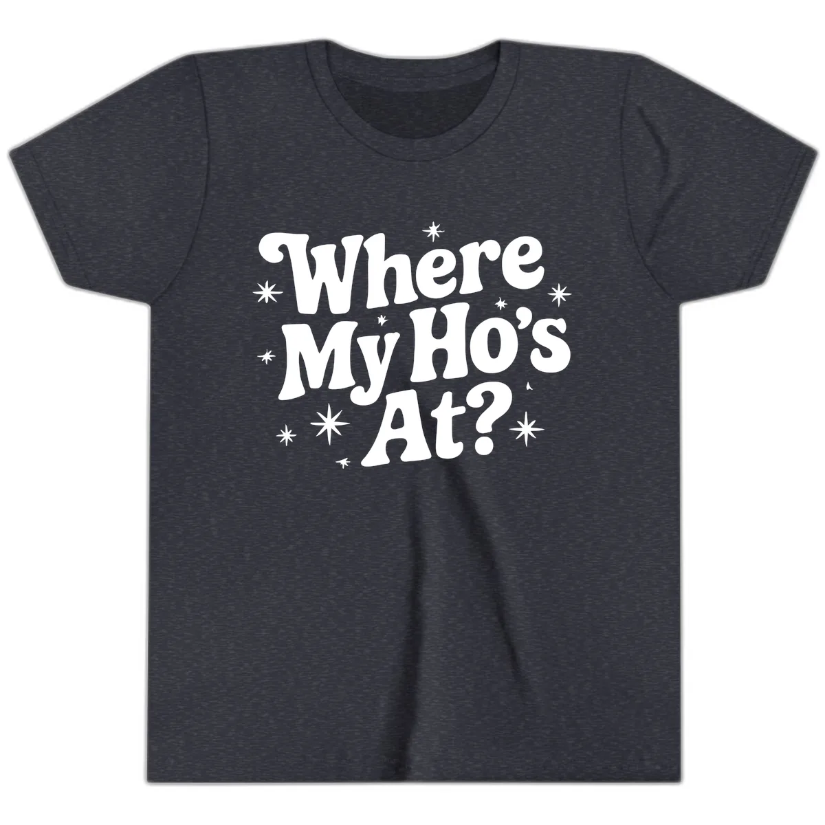 Where My Ho's At Phrase Design Youth T-Shirt in Heather Navy