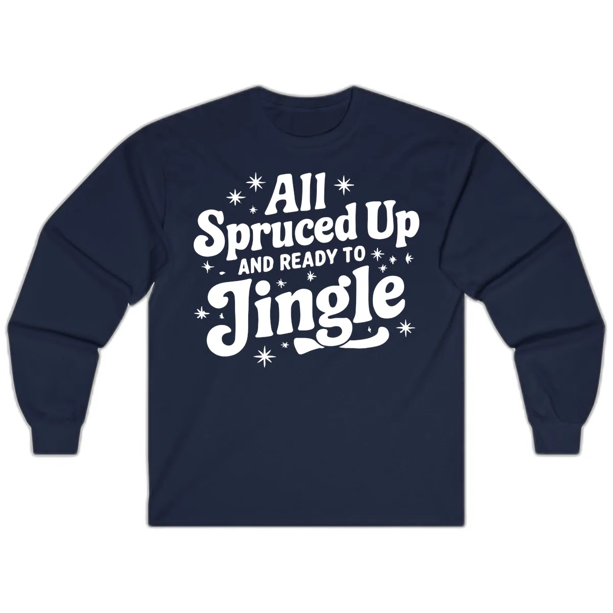 All Spruced Up and Ready To Jingle Long Sleeve in Navy