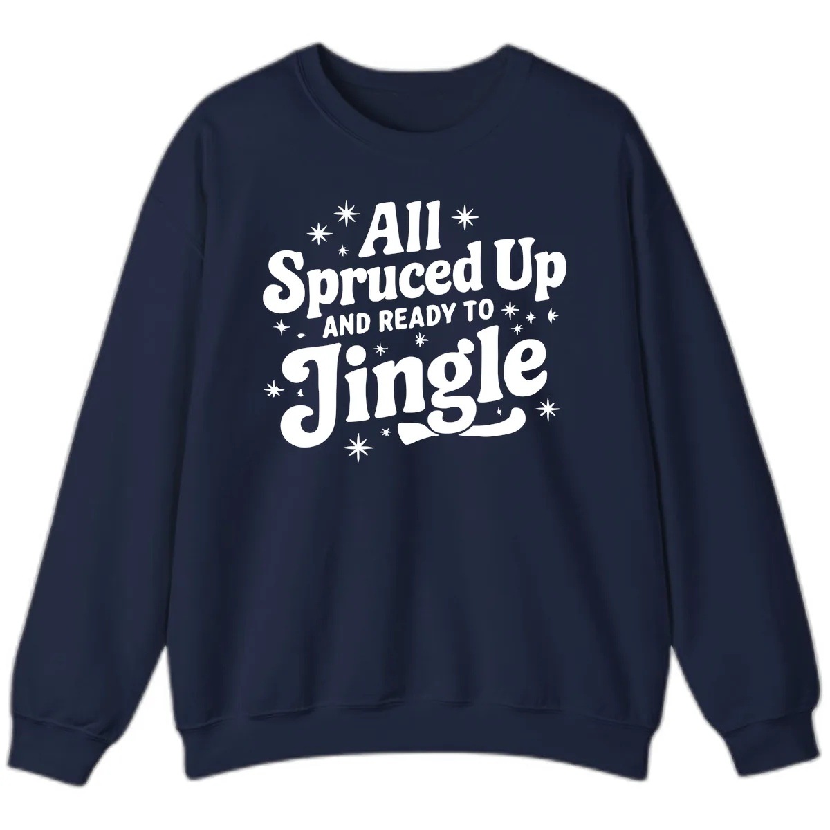 All Spruced Up and Ready To Jingle Sweatshirt in Navy